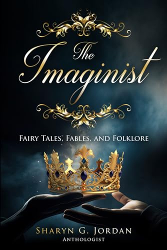 Imagen de archivo de The Imaginist: Fairy Tales, Fables and Folklore (Guiding Grace) a la venta por GF Books, Inc.