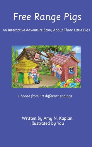 Beispielbild fr Free Range Pigs: An Interactive Adventure Story About Three Little Pigs zum Verkauf von Ebooksweb