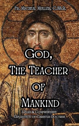 Stock image for God, The Teacher of Mankind for sale by Revaluation Books