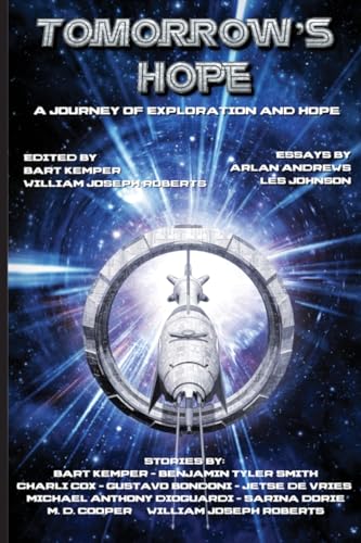 Stock image for Tomorrow's Hope: A Journey of Exploration and Hope for sale by California Books