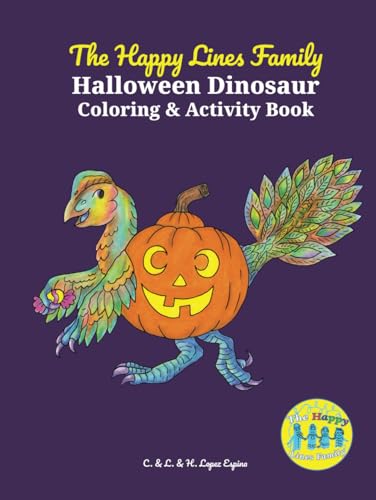 Stock image for The The Happy Lines Family Halloween Dinosaur Coloring and Activity Book for sale by PBShop.store US