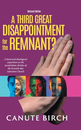 Stock image for A Third Great Disappointment for the Remnant? for sale by California Books