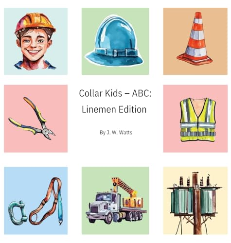 Beispielbild fr Collar Kids - ABC: Linemen Edition zum Verkauf von GreatBookPrices