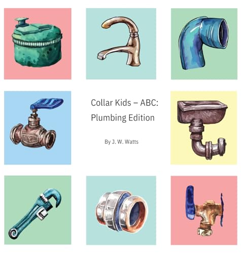 Beispielbild fr Collar Kids - ABC: Plumbing Edition zum Verkauf von GreatBookPrices