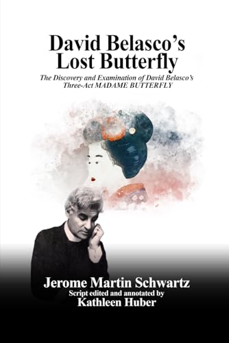 Stock image for David Belasco's Lost Butterfly for sale by PBShop.store US