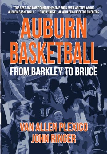 Beispielbild fr Auburn Basketball From Barkley to Bruce zum Verkauf von California Books
