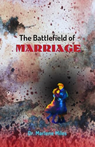 Stock image for The Battlefield of Marriage (Marriage and dating books) for sale by Book Deals