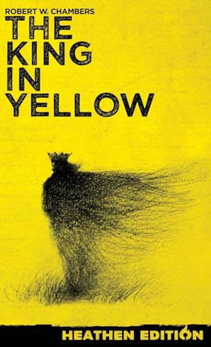 Beispielbild fr The King in Yellow (Heathen Edition) zum Verkauf von Blackwell's