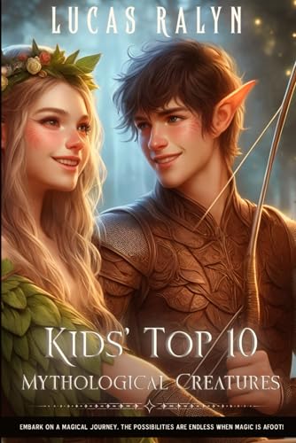 Stock image for Kids' Top 10 Mythological Series (Top 10 Mythological Creatures) for sale by GF Books, Inc.