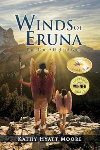 Stock image for Winds of Eruna, Book One: A Flight of Wings for sale by GreatBookPrices