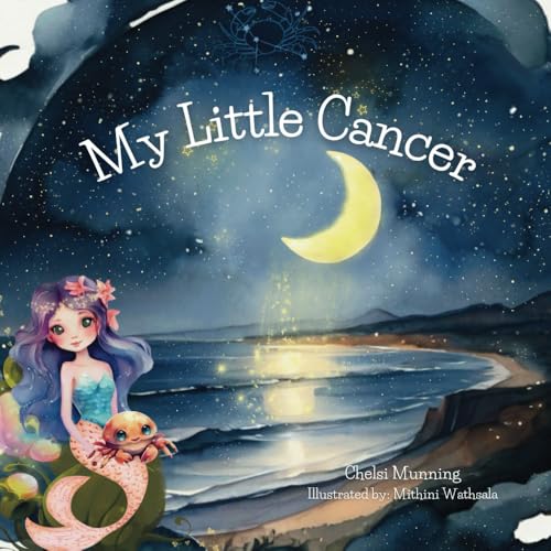 

My Little Cancer (My Little Zodiac Series)