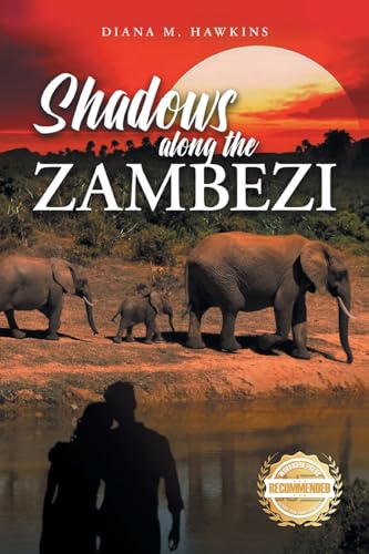 Beispielbild fr Shadows Along the Zambezi zum Verkauf von GreatBookPrices