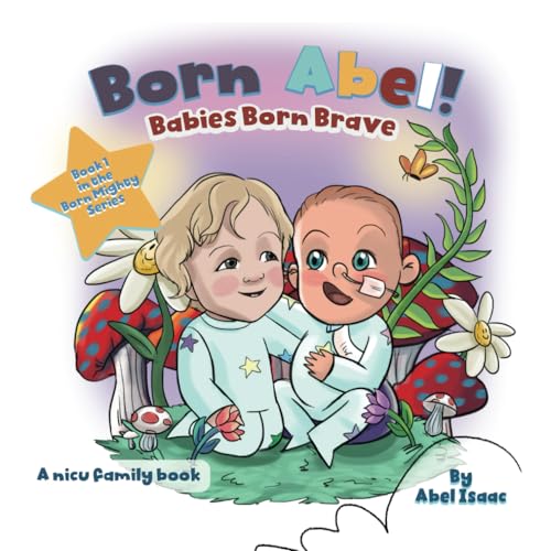 Beispielbild fr Babies Born Brave: A NICU Family Book (Born Mighty Ser.) zum Verkauf von Book Deals