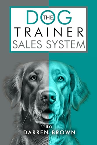 Stock image for The Dog Trainer Sales Book for sale by Books Unplugged