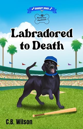 Stock image for Labradored to Death for sale by GreatBookPrices