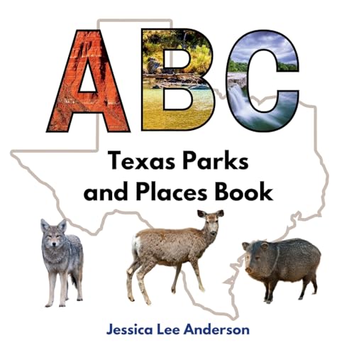 Beispielbild fr ABC Texas Parks and Places Book zum Verkauf von GreatBookPrices