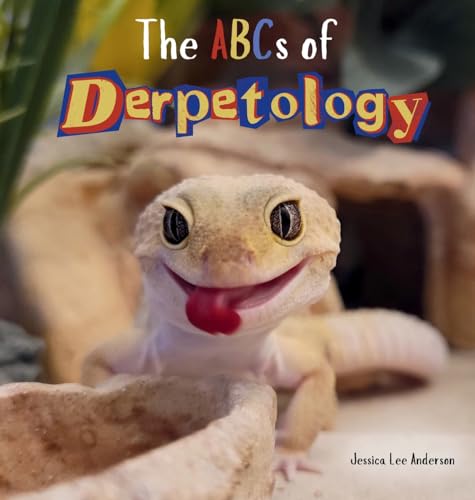 Beispielbild fr The ABCs of Derpetology zum Verkauf von California Books