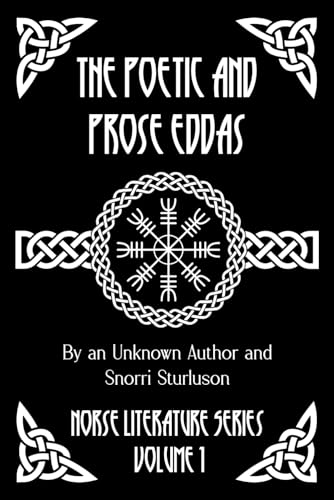 Beispielbild fr The Poetic and Prose Eddas (Norse Literature) zum Verkauf von California Books