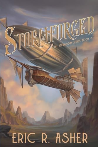 Imagen de archivo de Stormforged: A Steamborn Novel (Steamborn Series) a la venta por California Books