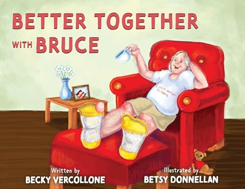 

Better Together with Bruce
