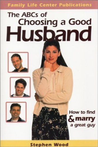 Stock image for The ABC's of choosing a good husband for sale by More Than Words