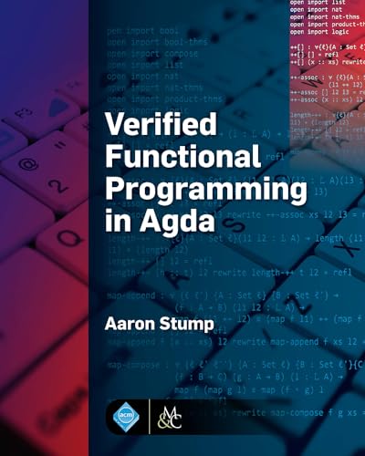 9781970001273: Verified Functional Programming in Agda (ACM Books)