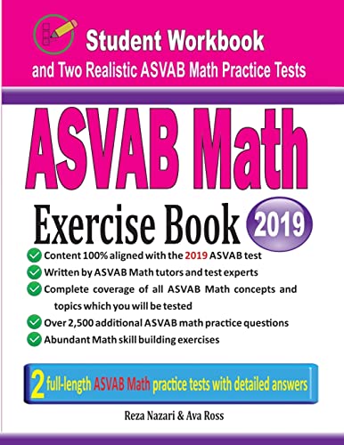 Beispielbild fr ASVAB Math Exercise Book: Student Workbook and Two Realistic ASVAB Math Tests zum Verkauf von ThriftBooks-Dallas