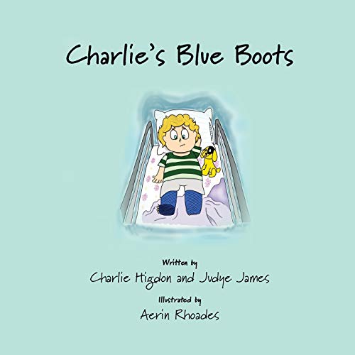 Stock image for Charlie's Blue Boots for sale by SecondSale