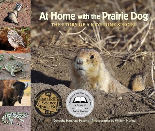 Beispielbild fr At Home with the Prairie Dog: The Story of a Keystone Species: 3 zum Verkauf von Monster Bookshop