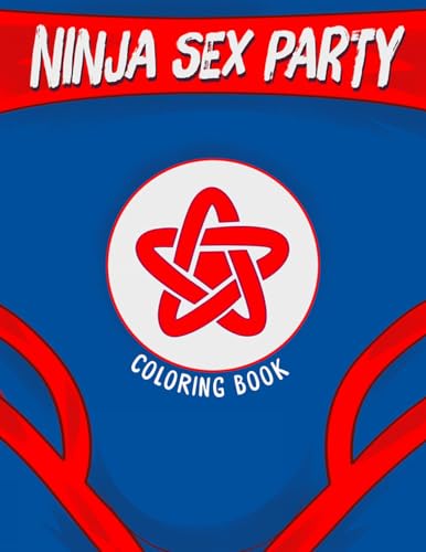 Beispielbild fr Ninja Sex Party Coloring Book zum Verkauf von Orbiting Books