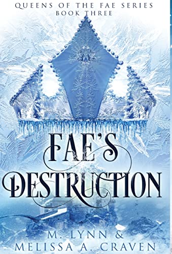 Stock image for Fae's Destruction (queens Of The Fae Book 3) for sale by GreatBookPrices