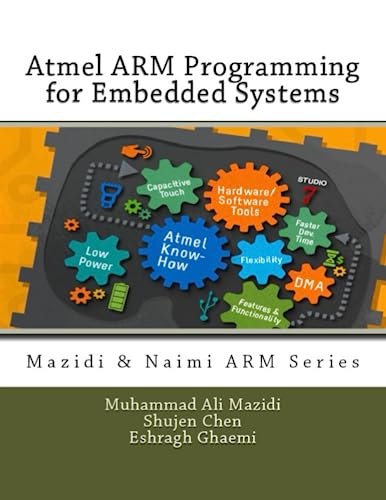 Imagen de archivo de Atmel ARM Programming for Embedded Systems a la venta por GF Books, Inc.