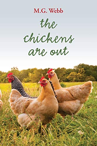 Beispielbild fr The Chickens Are Out zum Verkauf von Lucky's Textbooks