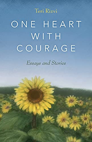 Stock image for One Heart with Courage: Essays and Stories for sale by SecondSale
