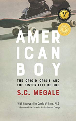 Stock image for American Boy : The Opioid Crisis and the Sister Left Behind for sale by Better World Books