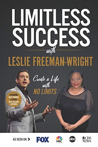 Stock image for Limitless Success with Leslie Freeman-Wright for sale by Lucky's Textbooks