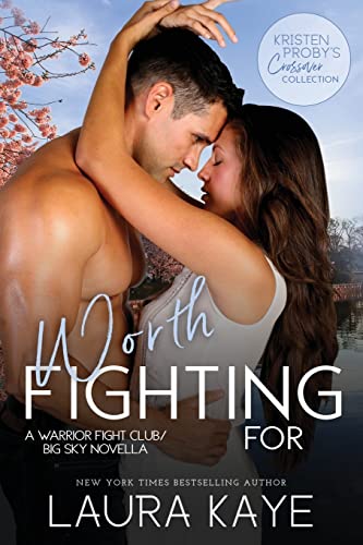 Beispielbild fr Worth Fighting For : A Warrior Fight Club/Big Sky Novella zum Verkauf von Better World Books