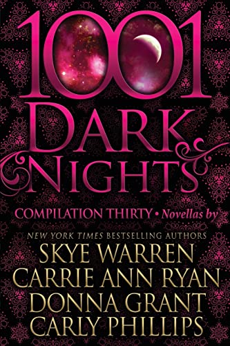 Stock image for 1001 Dark Nights: Compilation Thirty for sale by GreatBookPrices