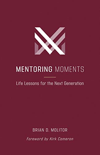 Beispielbild fr Mentoring Moments: Life Lessons for the Next Generation zum Verkauf von ThriftBooks-Atlanta