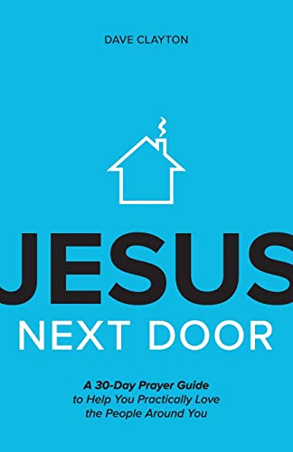 Stock image for Jesus Next Door for sale by Your Online Bookstore