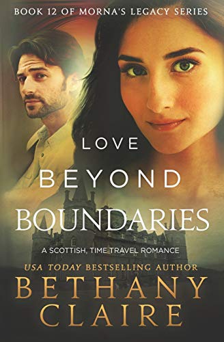 Imagen de archivo de Love Beyond Boundaries: A Scottish Time Travel Romance a la venta por ThriftBooks-Atlanta