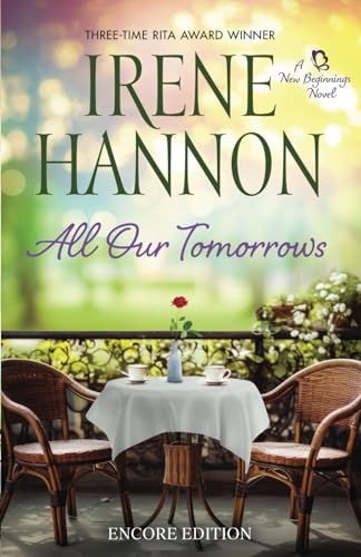 Stock image for All Our Tomorrows: Encore Edition (New Beginnings) for sale by Books Unplugged