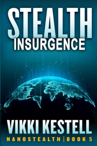 Beispielbild fr Stealth Insurgence (Nanostealth) zum Verkauf von GF Books, Inc.