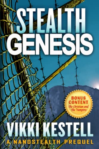 Beispielbild fr Stealth Genesis, A Nanostealth Prequel: With BONUS CONTENT: The Christian and The Vampire zum Verkauf von ThriftBooks-Atlanta