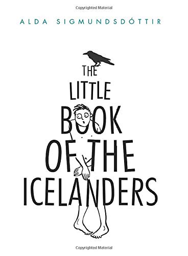 Stock image for The Little Book of the Icelanders: 50 Miniature Essays on the Quirks and Foibles of the Icelandic People for sale by ZBK Books
