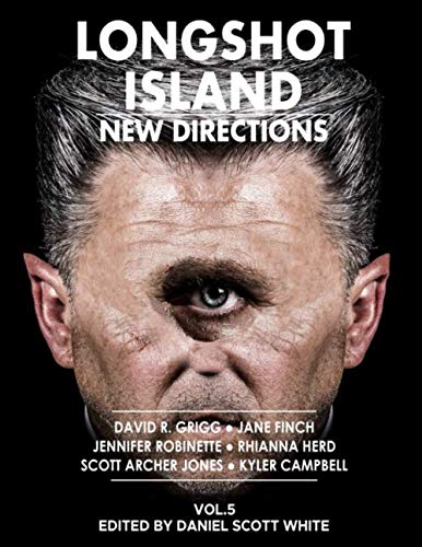 Stock image for Longshot Island: New Directions for sale by Revaluation Books