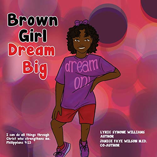 Stock image for Brown Girl Dream Big for sale by Save With Sam