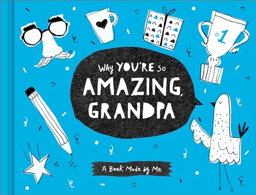 Stock image for Why You're So Amazing, Grandpa for sale by Blackwell's