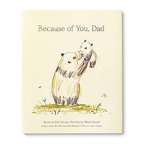 Stock image for Because of You, Dad for sale by St Vincent de Paul of Lane County