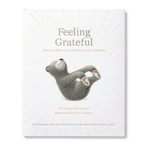 Imagen de archivo de Feeling Grateful: How to Add More Goodness to Your Gladness a la venta por Austin Goodwill 1101